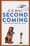 Second Coming by D.B. Borton