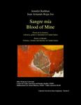 Sangre mía [Blood of Mine]: poesía de la frontera : violencia, género e identidad en Ciudad Juárez