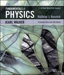 Fundamentals of Physics by Jearl Walker, David Halliday, Robert Resnick, and Brad R. Trees